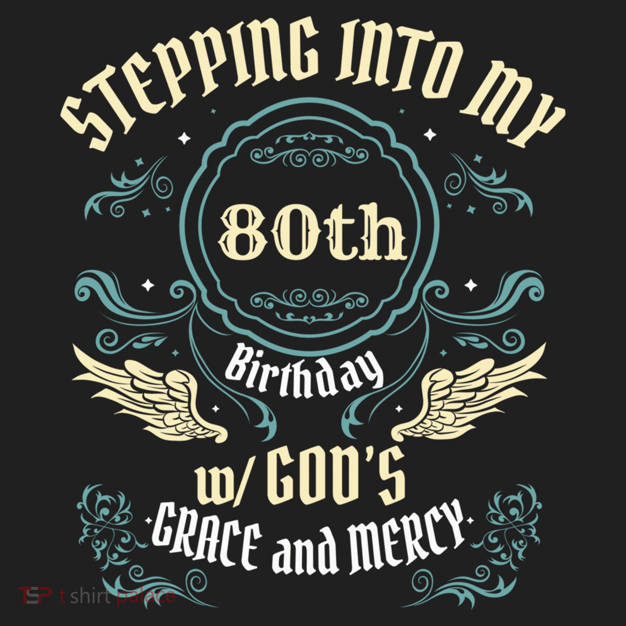 Stepping Into My 80th Birthday Religious Bday Party Theme Tumbler