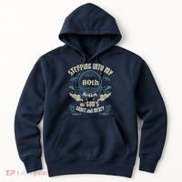 Stepping Into My 80th Birthday Religious Bday Party Theme Hoodie thumb 0
