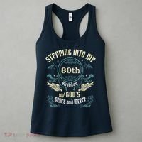 Stepping Into My 80th Birthday Religious Bday Party Theme Women's Tank Top thumb 3