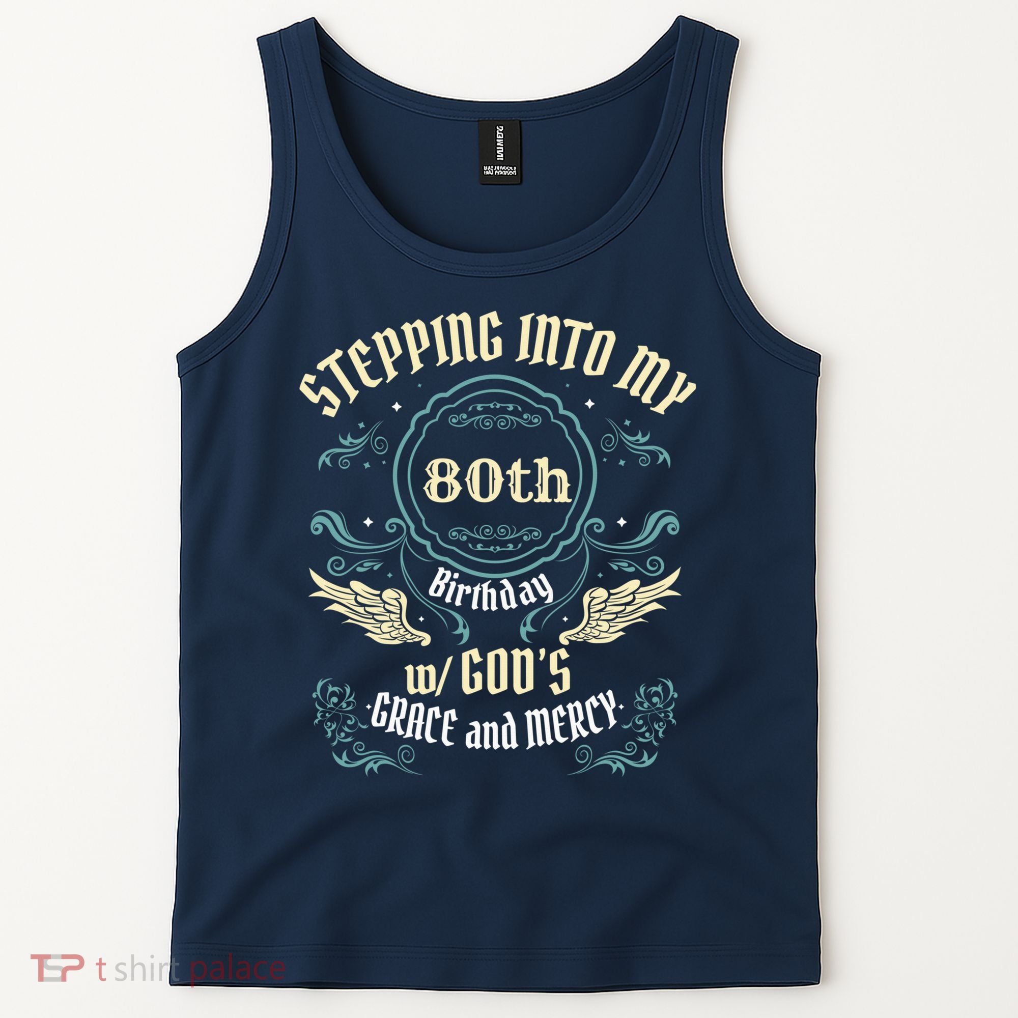 Stepping Into My 80th Birthday Religious Bday Party Theme Tank Top