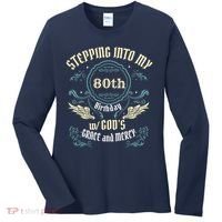 Stepping Into My 80th Birthday Religious Bday Party Theme Women's Long Sleeve Shirt thumb 0