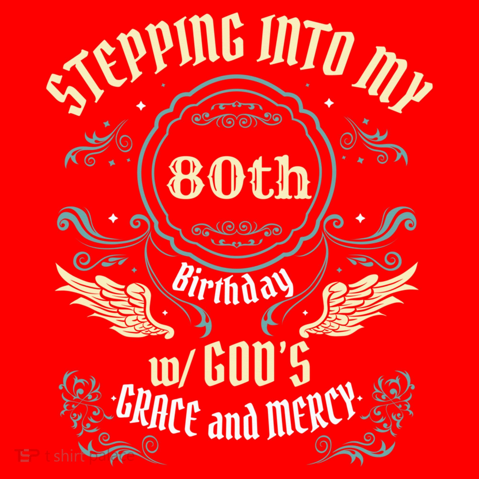 Stepping Into My 80th Birthday Religious Bday Party Theme Santa Hat