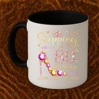 Stepping Into My 80th Birthday With God'S Grace & Mercy Cute Coffee Mug thumb 2