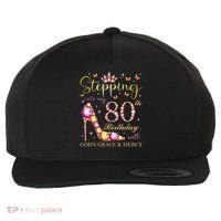 Stepping Into My 80th Birthday With God'S Grace & Mercy Cute Wool Snapback Cap thumb 0