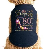 Stepping Into My 80th Birthday With God'S Grace & Mercy Cute Doggie Tank thumb 0