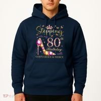 Stepping Into My 80th Birthday With God'S Grace & Mercy Cute Hoodie thumb 2