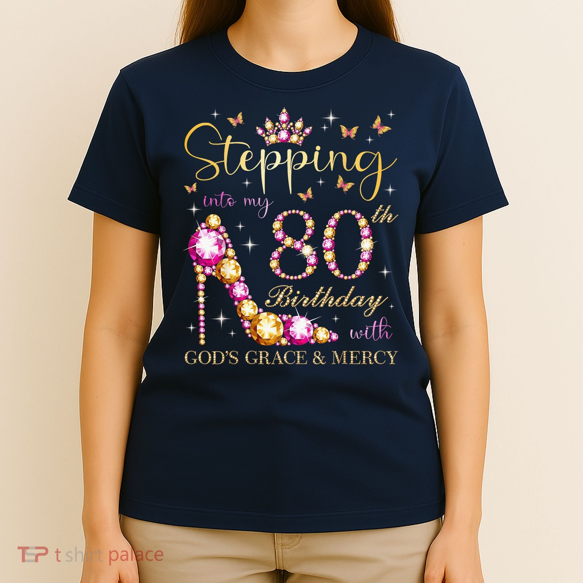 Stepping Into My 80th Birthday With God'S Grace & Mercy Cute T-Shirt