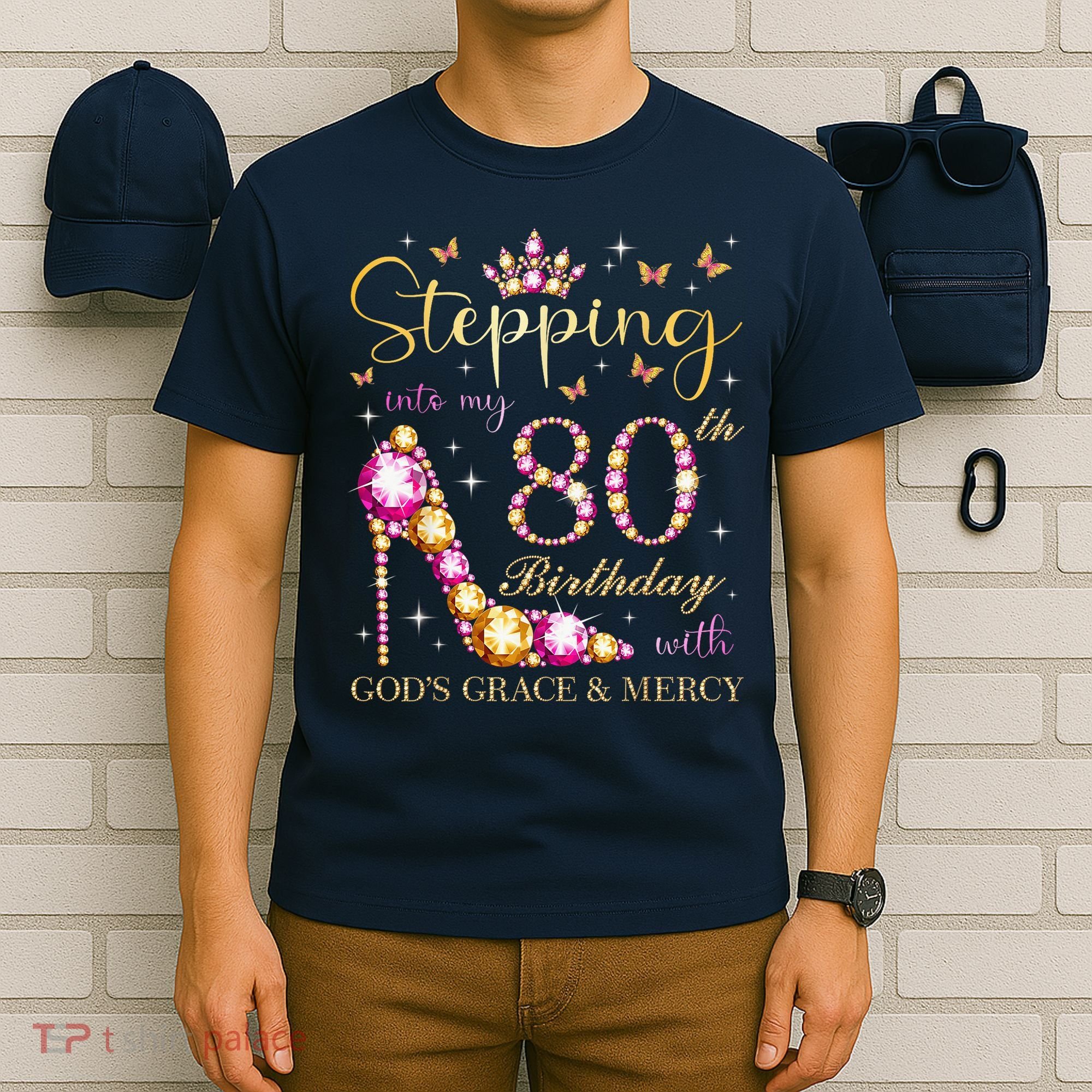 Stepping Into My 80th Birthday With God'S Grace & Mercy Cute T-Shirt