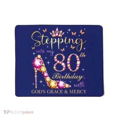 Stepping Into My 80th Birthday With God'S Grace & Mercy Cute Mousepad