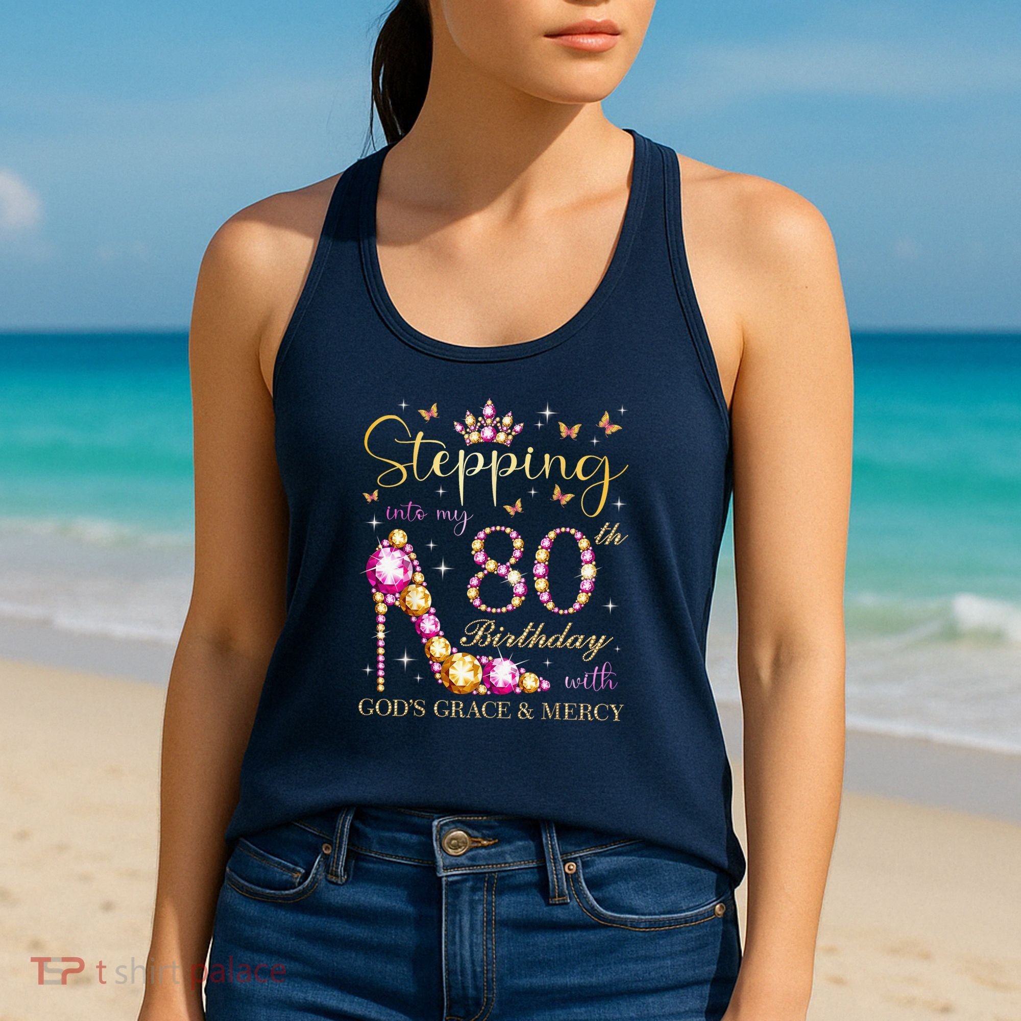 Stepping Into My 80th Birthday With God'S Grace & Mercy Cute Women's Tank Top