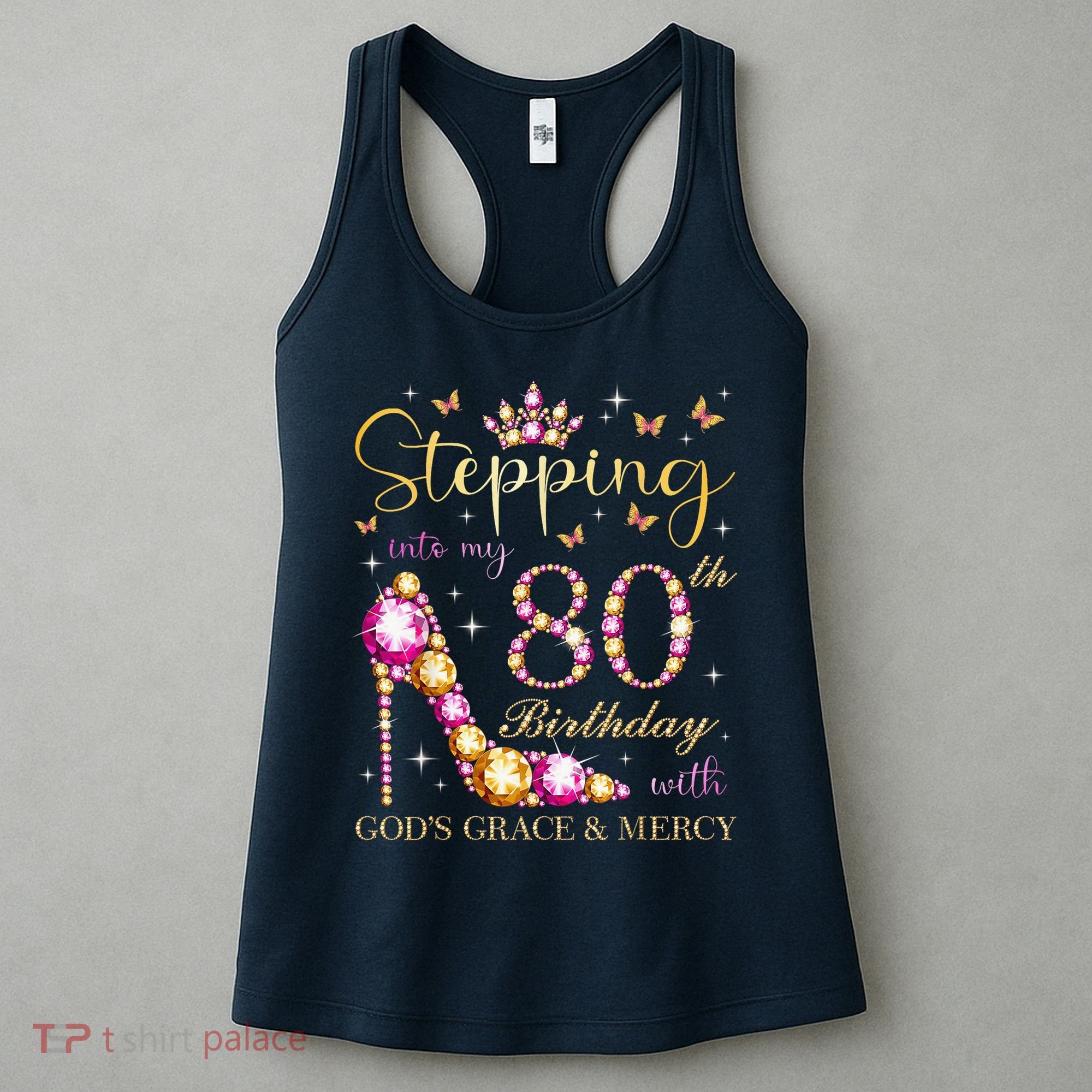 Stepping Into My 80th Birthday With God'S Grace & Mercy Cute Women's Tank Top