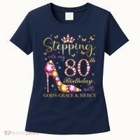 Stepping Into My 80th Birthday With God'S Grace & Mercy Cute Women's T-Shirt thumb 0