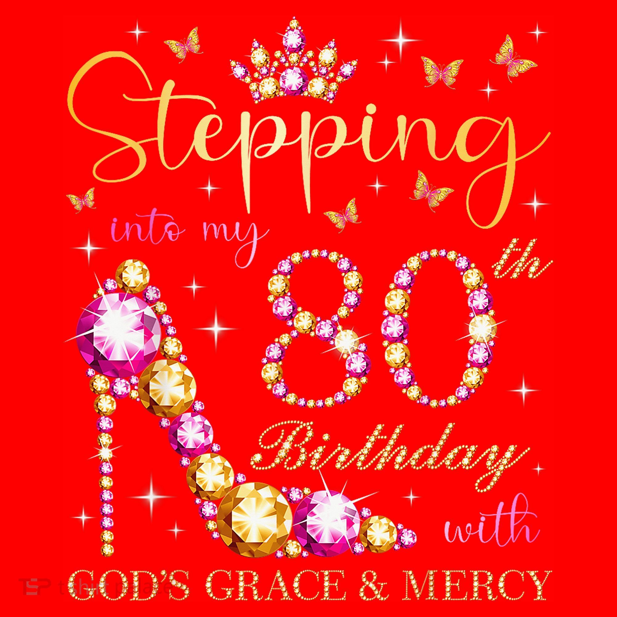 Stepping Into My 80th Birthday With God'S Grace & Mercy Cute Santa Hat