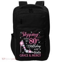 Stepping Into My 80th Birthday With God'S Grace & Mercy Lady Impact Tech Backpack thumb 0