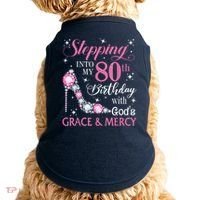 Stepping Into My 80th Birthday With God'S Grace & Mercy Lady Doggie Tank thumb 0