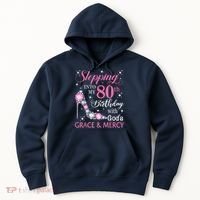 Stepping Into My 80th Birthday With God'S Grace & Mercy Lady Hoodie thumb 0
