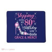 Stepping Into My 80th Birthday With God'S Grace & Mercy Lady Mousepad thumb 0