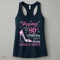 Stepping Into My 80th Birthday With God'S Grace & Mercy Lady Women's Tank Top thumb 3