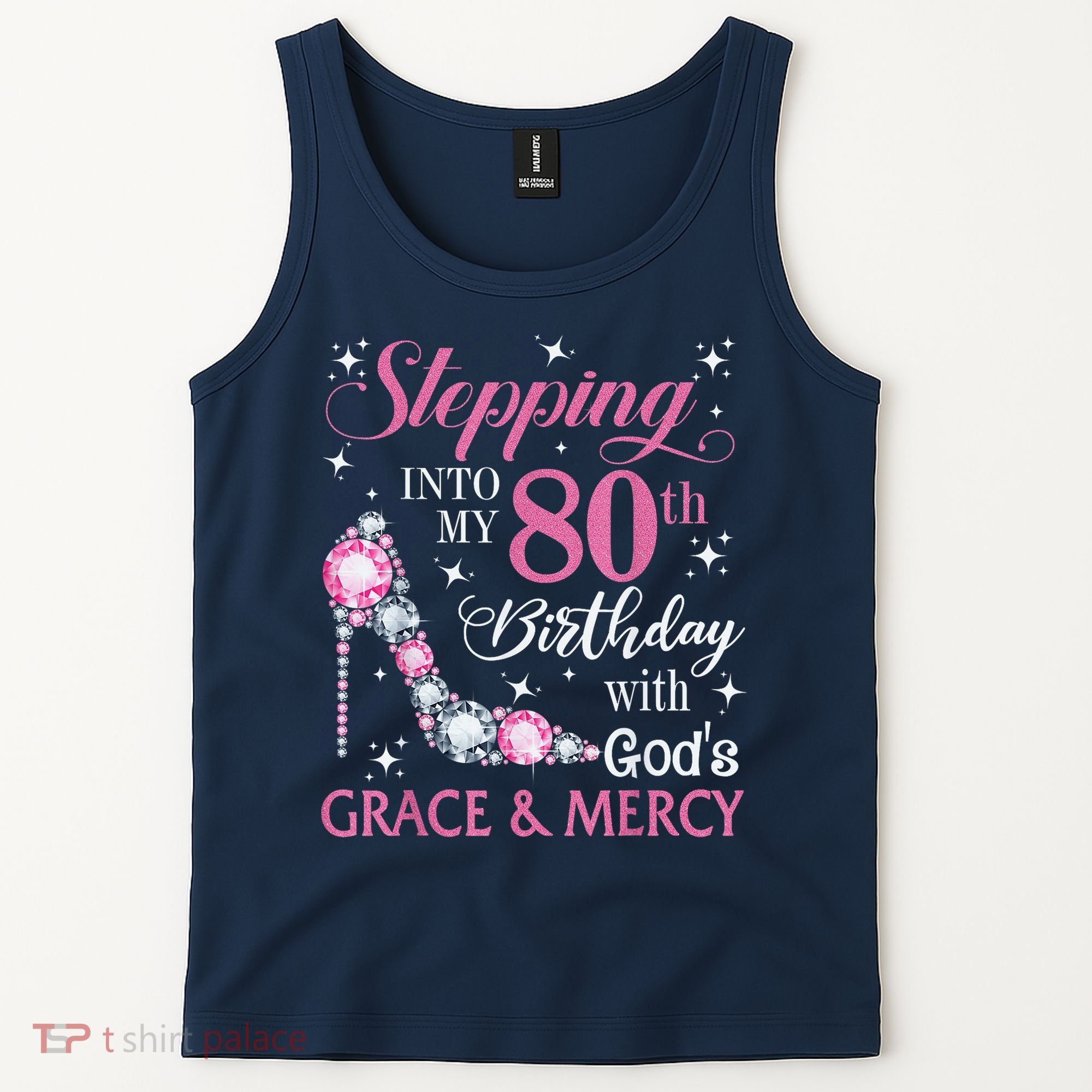 Stepping Into My 80th Birthday With God'S Grace & Mercy Lady Tank Top