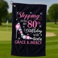 Stepping Into My 80th Birthday With God'S Grace & Mercy Lady Golf Towel thumb 1