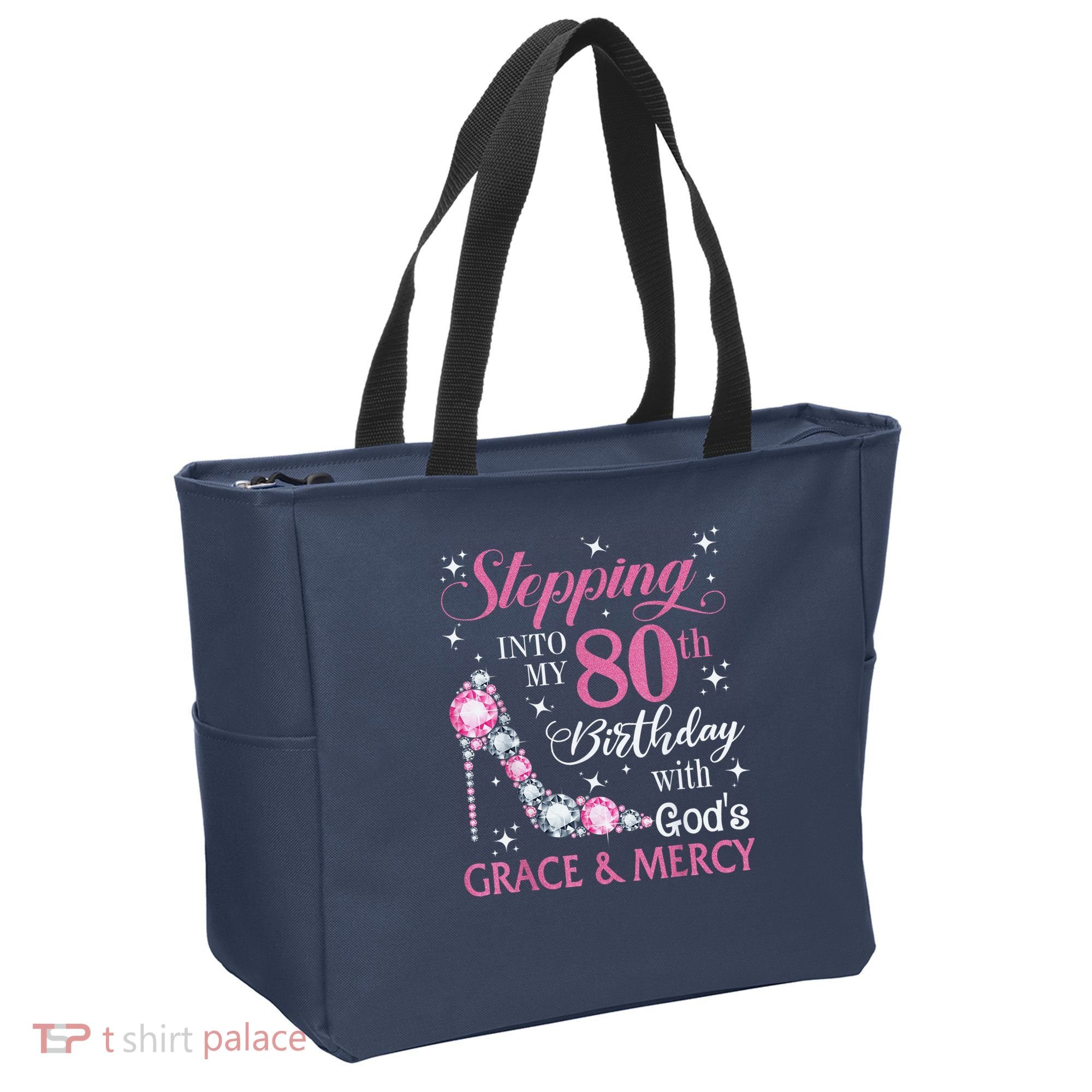Stepping Into My 80th Birthday With God'S Grace & Mercy Lady Tote Bag