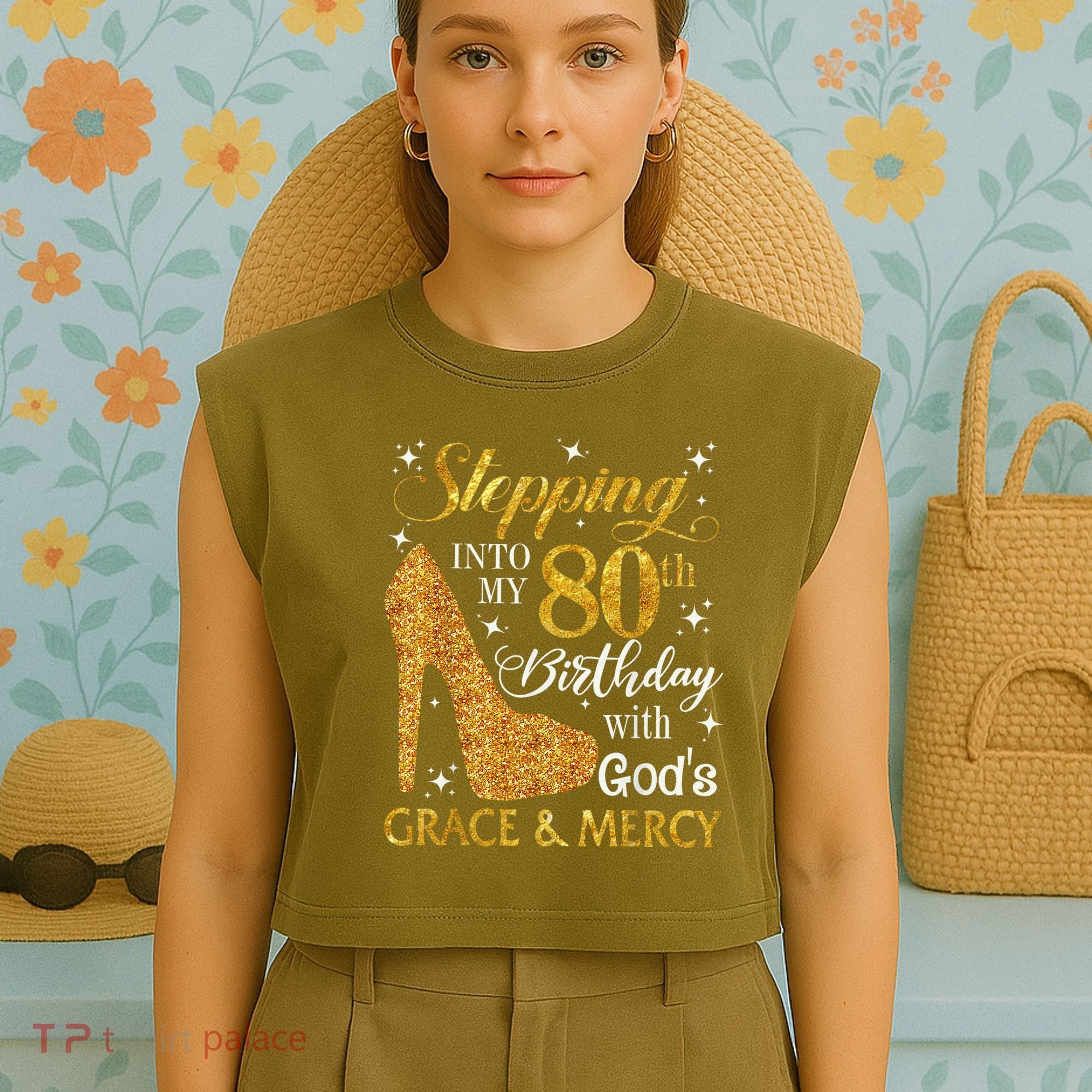 Stepping Into My 80th Birthday With God'S Grace & Mercy Garment-Dyed Women's Muscle Tee