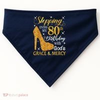 Stepping Into My 80th Birthday With God'S Grace & Mercy USA-Made Doggie Bandana thumb 0