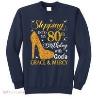 Stepping Into My 80th Birthday With God'S Grace & Mercy Sweatshirt thumb 0
