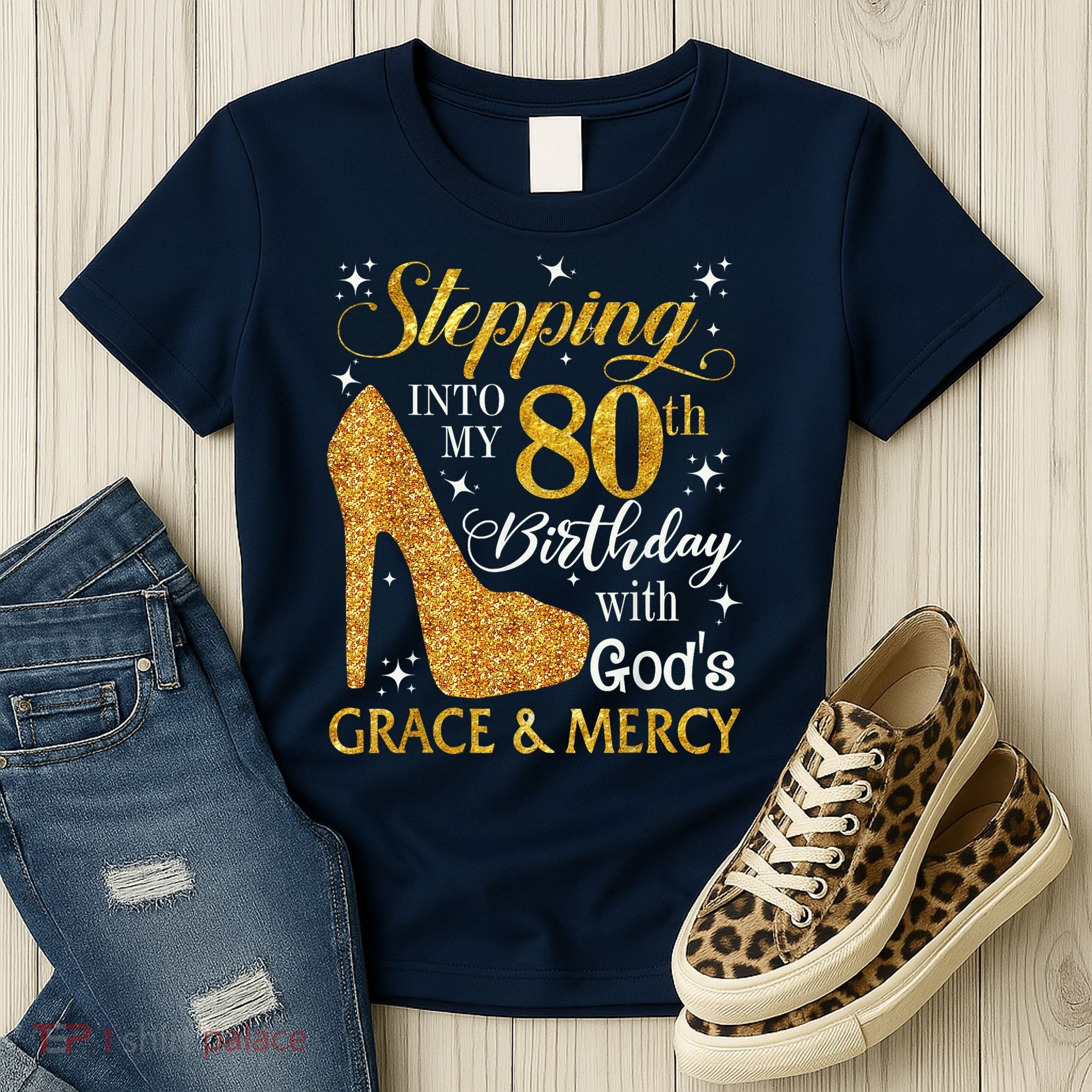 Stepping Into My 80th Birthday With God'S Grace & Mercy Women's T-Shirt