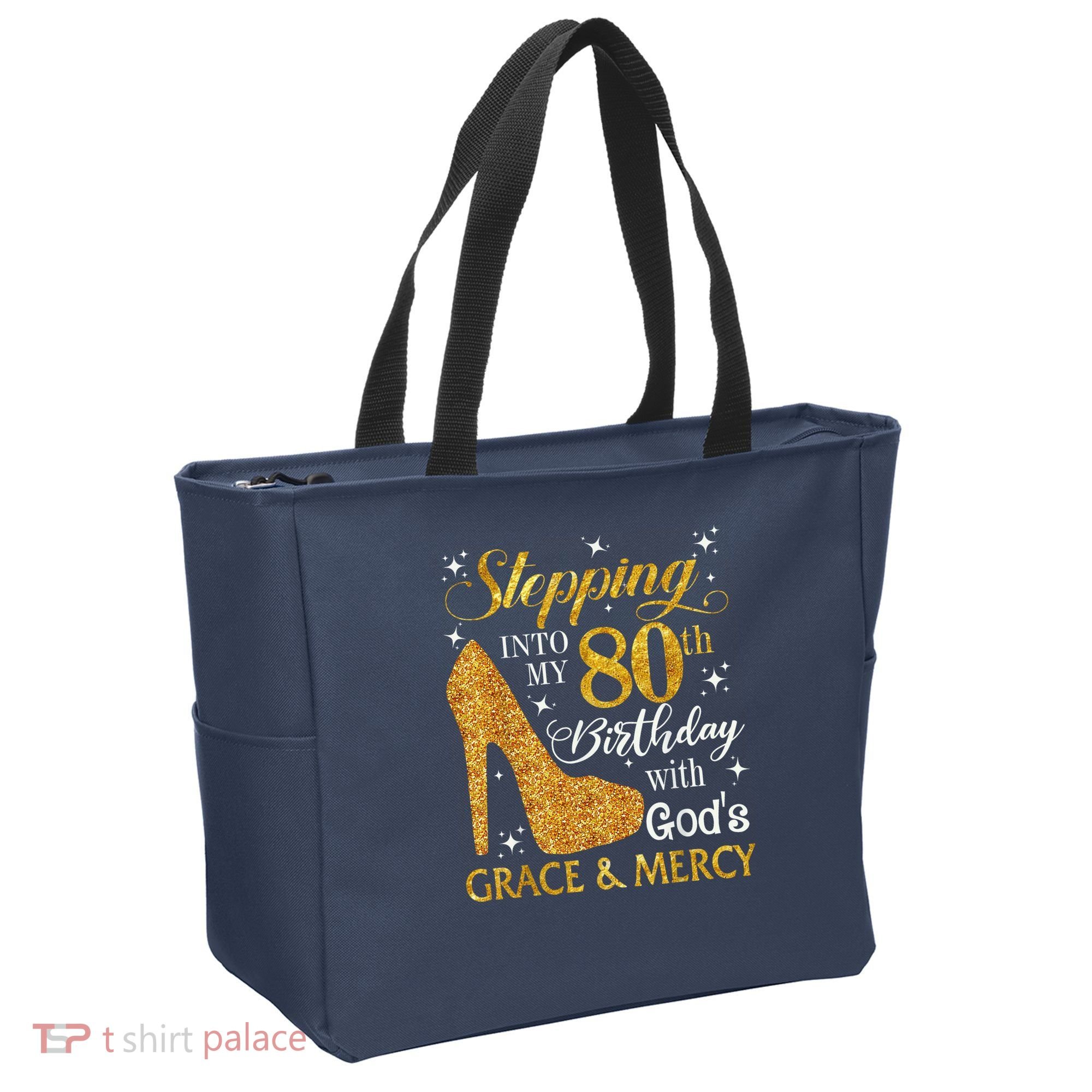Stepping Into My 80th Birthday With God'S Grace & Mercy Tote Bag
