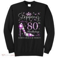 Stepping Into My 80th Birthday With God'S Grace & Mercy Sweatshirt thumb 0