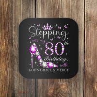 Stepping Into My 80th Birthday With God'S Grace & Mercy Coaster thumb 0
