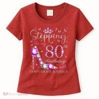 Stepping Into My 80th Birthday With God'S Grace & Mercy Women's T-Shirt thumb 0
