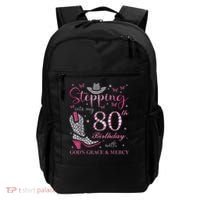 Stepping Into My 80th Birthday With God'S Grace And Mercy Backpack thumb 0