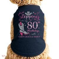 Stepping Into My 80th Birthday With God'S Grace And Mercy Doggie Tank thumb 0