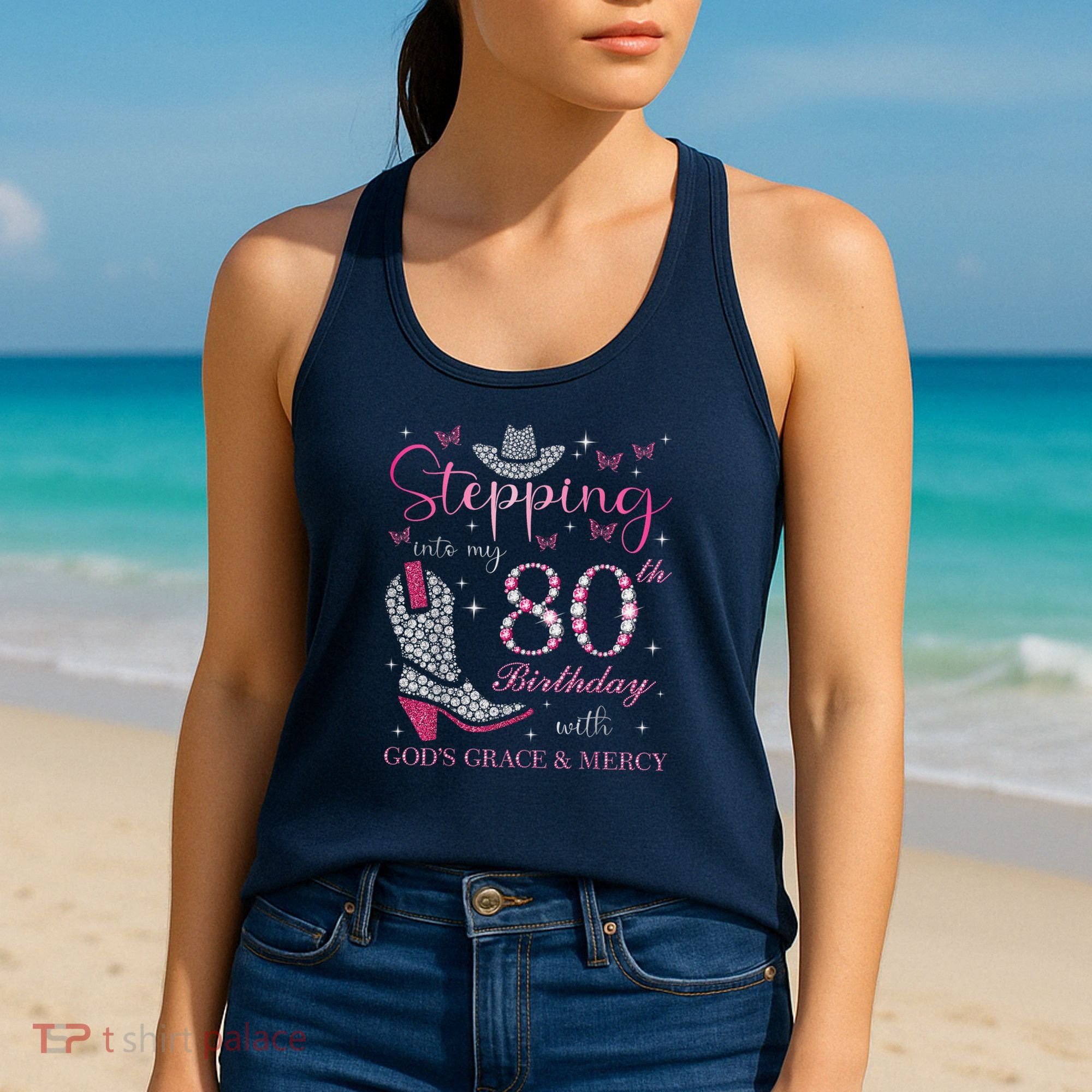 Stepping Into My 80th Birthday With God'S Grace And Mercy Women's Tank Top