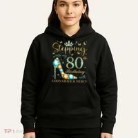 Stepping Into My 80th Birthday With God'S Grace And Mercy Hoodie thumb 5