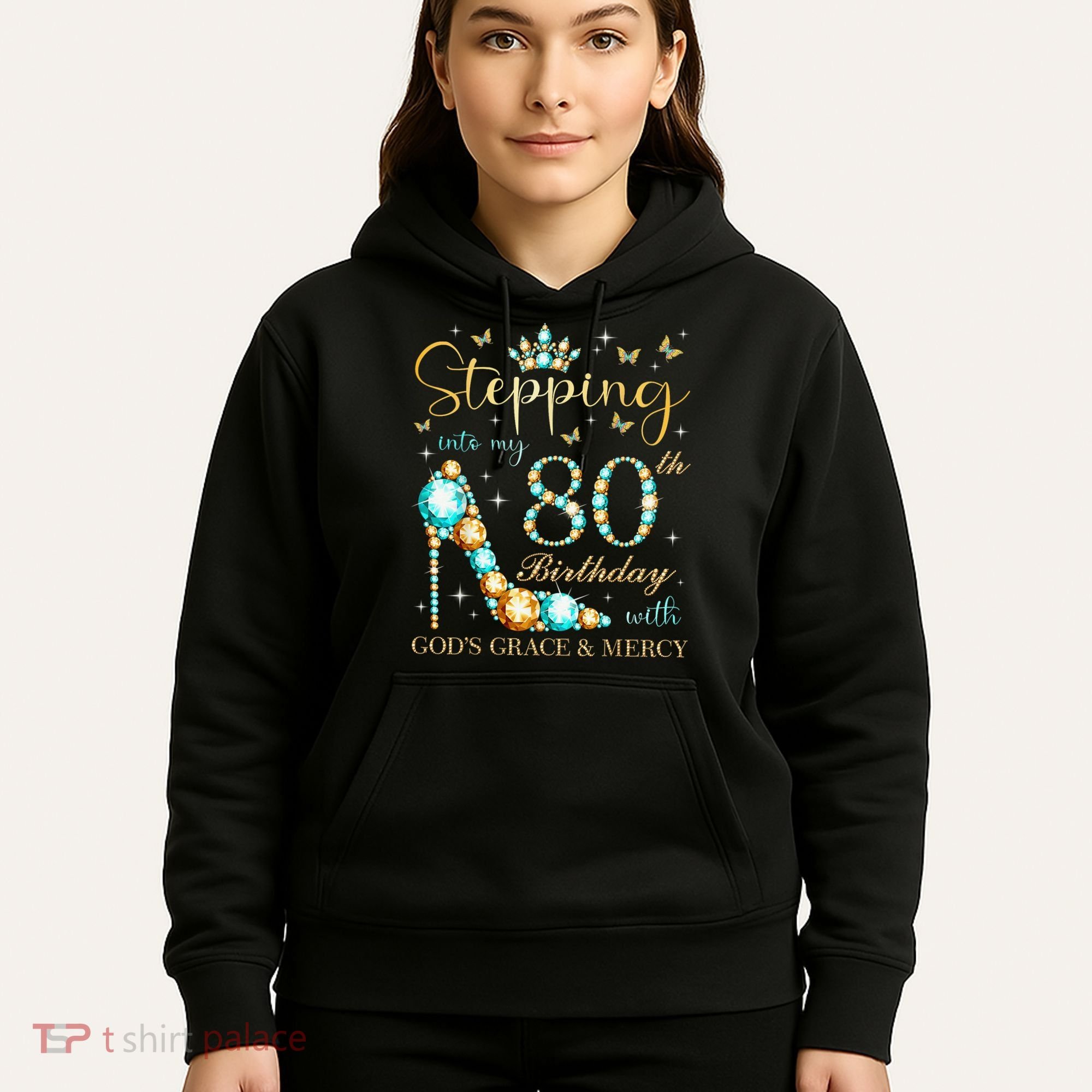 Stepping Into My 80th Birthday With God'S Grace And Mercy Hoodie