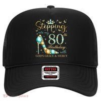 Stepping Into My 80th Birthday With God'S Grace And Mercy Hat thumb 0