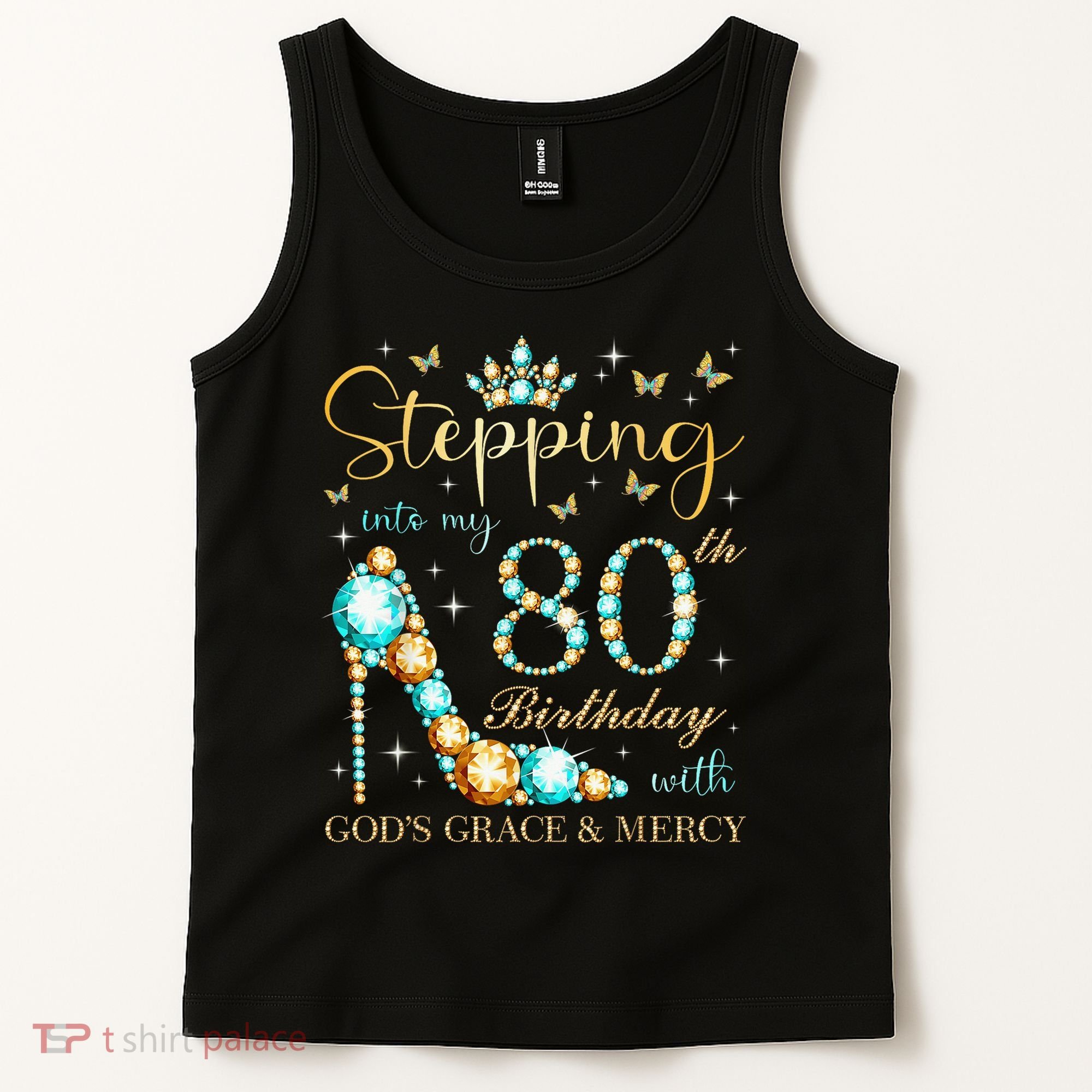 Stepping Into My 80th Birthday With God'S Grace And Mercy Tank Top