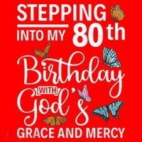 Stepping Into My 80th Birthday With Gods Grace And Mercy Santa Hat thumb 1