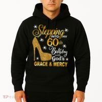 Stepping into my 60th birthday with God's grace & Mercy Hoodie thumb 2