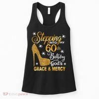 Stepping into my 60th birthday with God's grace & Mercy Women's Tank Top thumb 0