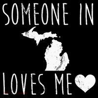 Someone In Michigan Loves Me! Cute State Gift Sweatshirt thumb 3