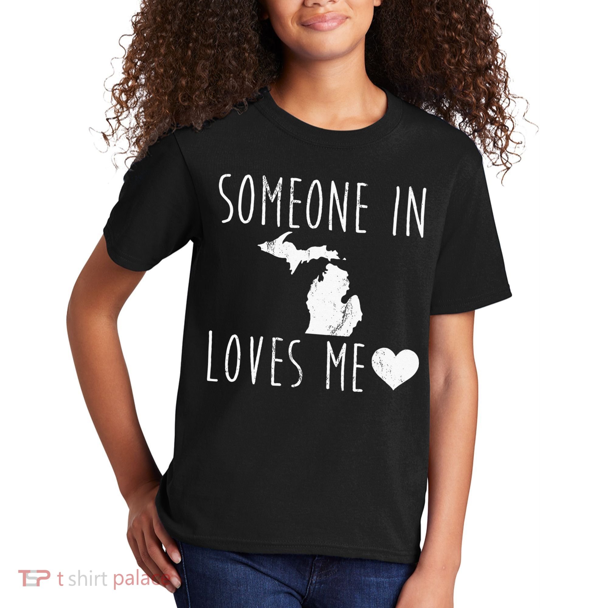 Someone In Michigan Loves Me! Cute State Gift Kids T-Shirt
