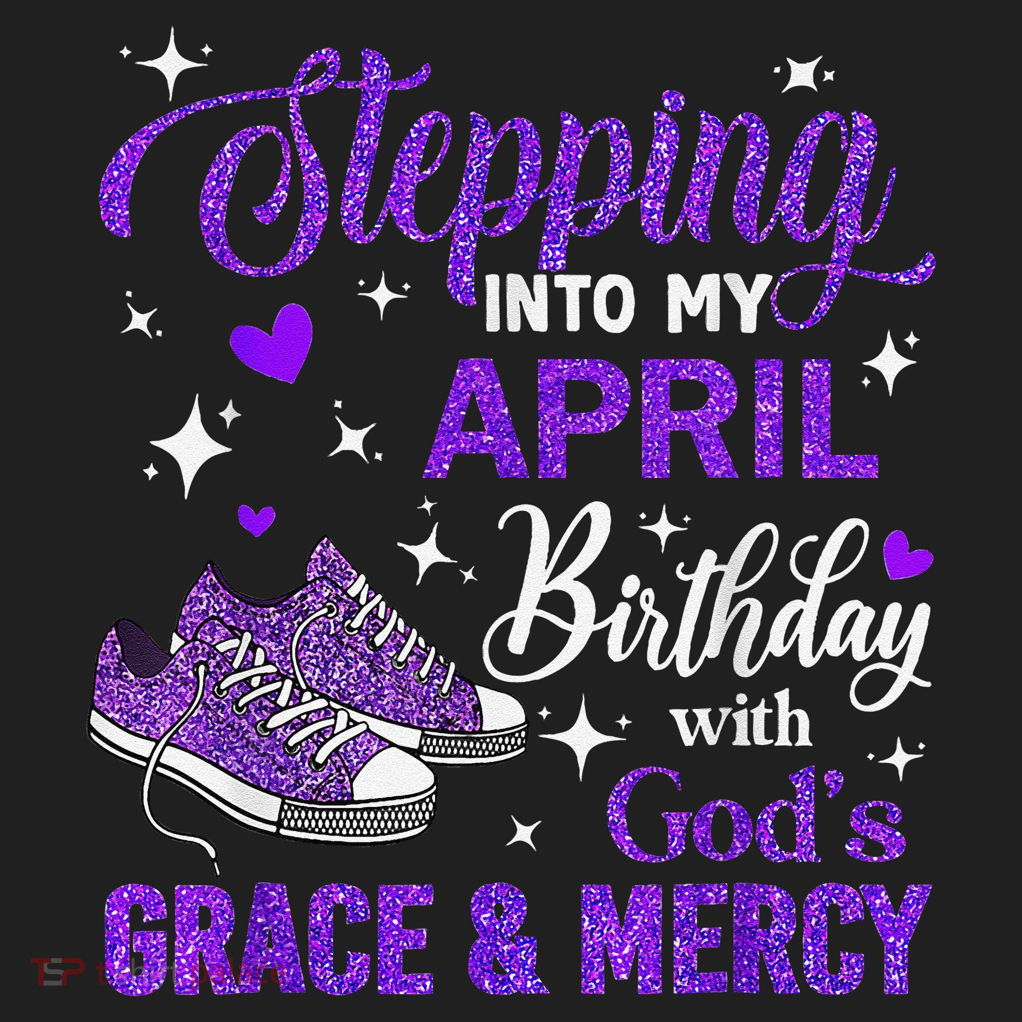 Stepping Into My April Birthday With Gods Grace  Mercy Gift Beanie