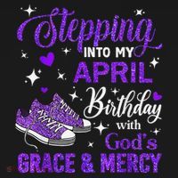 Stepping Into My April Birthday With Gods Grace  Mercy Gift Women's Hoodie thumb 2