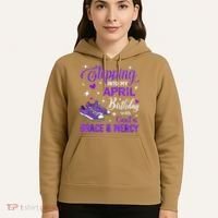 Stepping Into My April Birthday With Gods Grace  Mercy Gift Hoodie thumb 5
