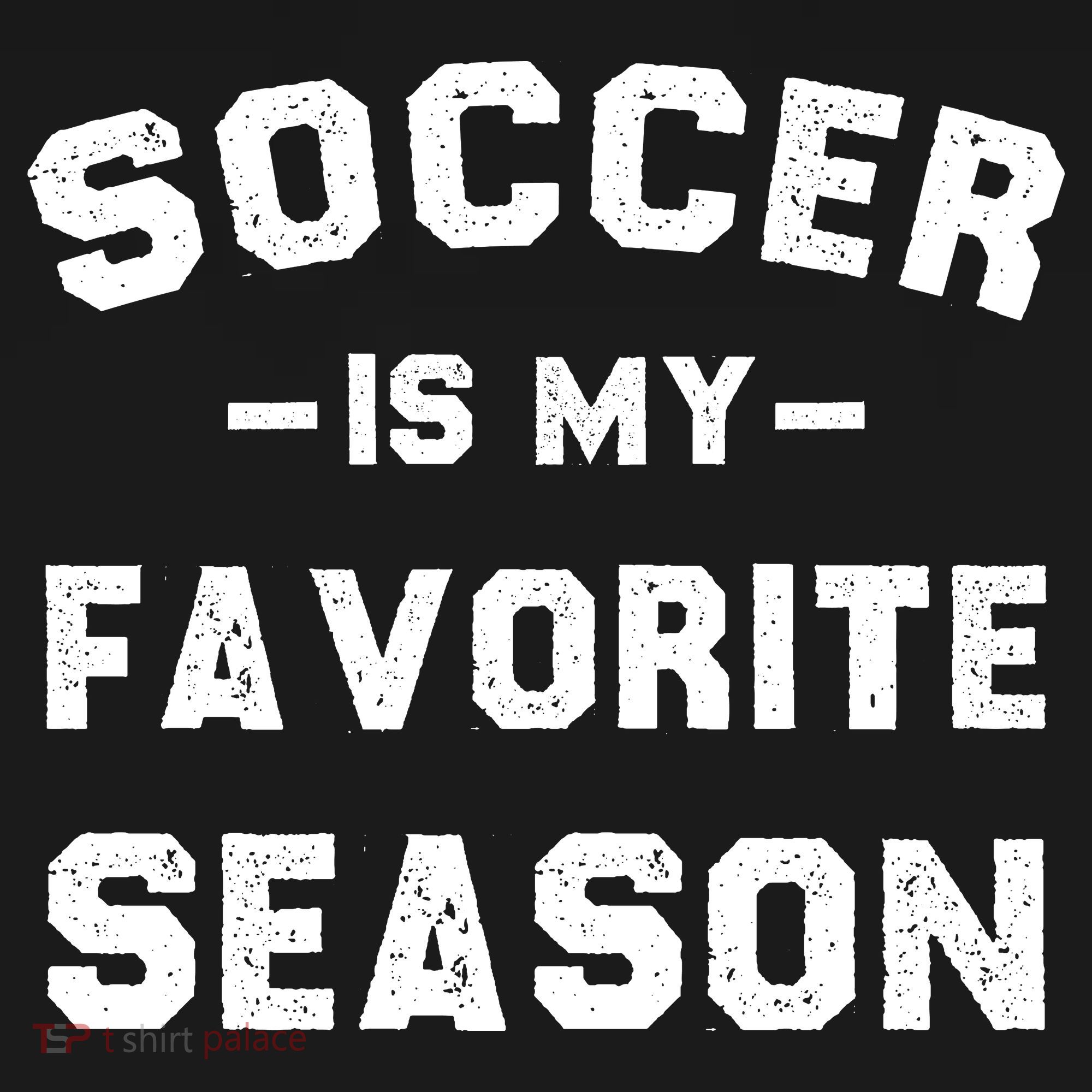 Soccer Is My Favorite Season Coaster
