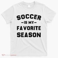 Soccer Is My Favorite Season T-Shirt thumb 0